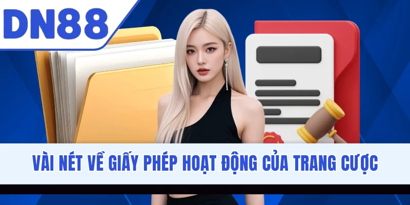 Vài nét về giấy phép hoạt động của trang cược